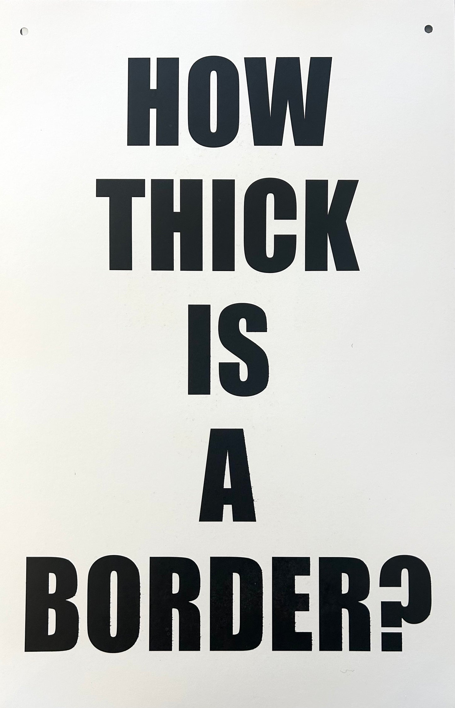 How Thick is a Border