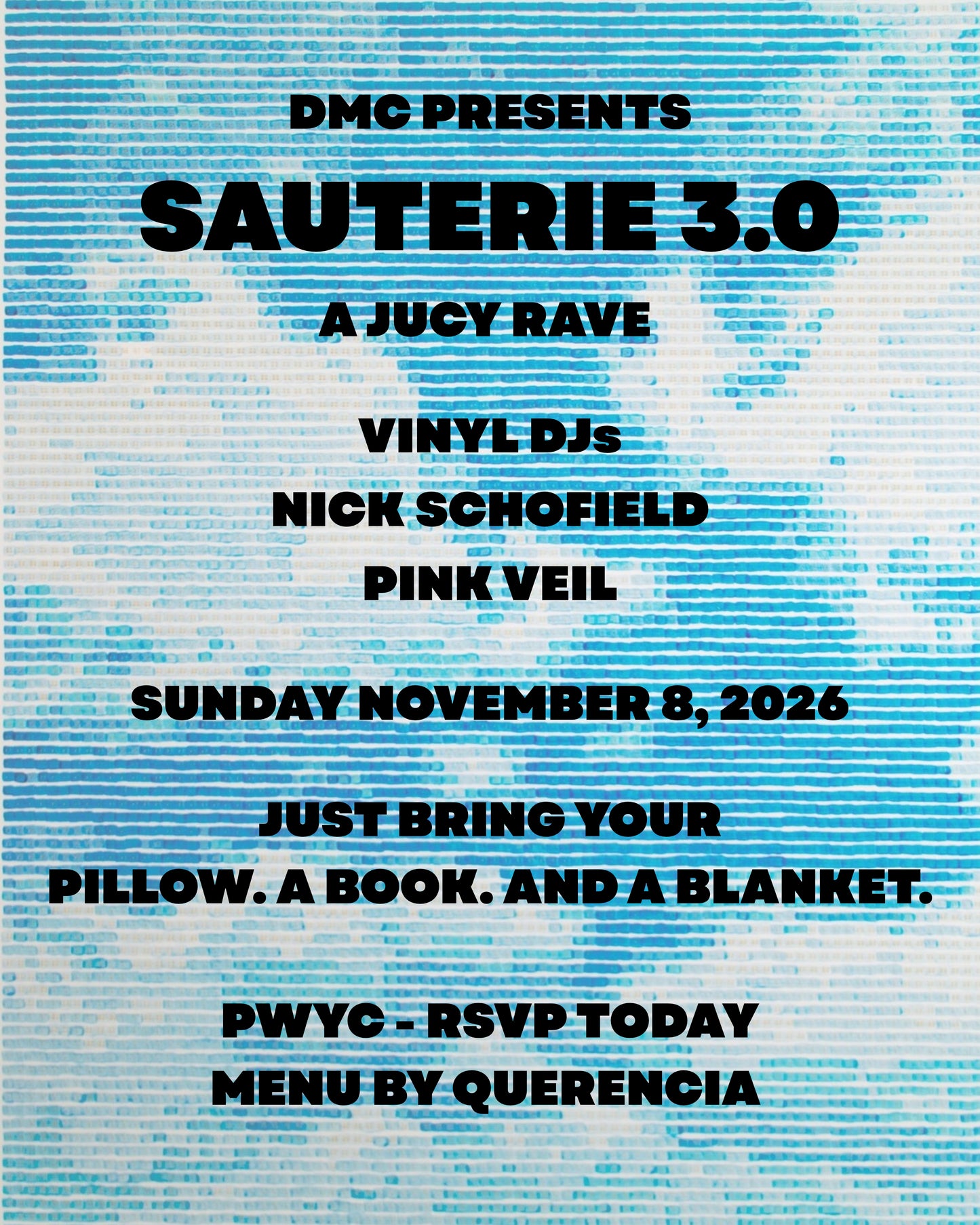 SAUTERIE 3.0: A JUICY RAVE